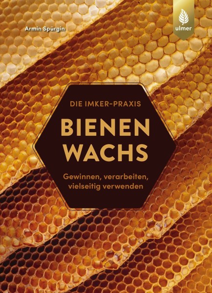 Bienenwachs, Armin Spürgin