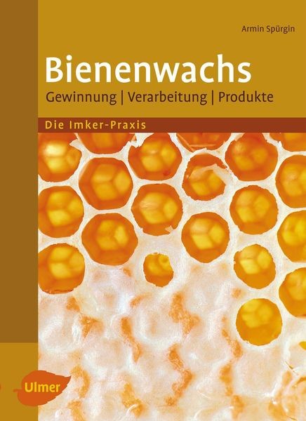 Bienenwachs, Armin Spürgin