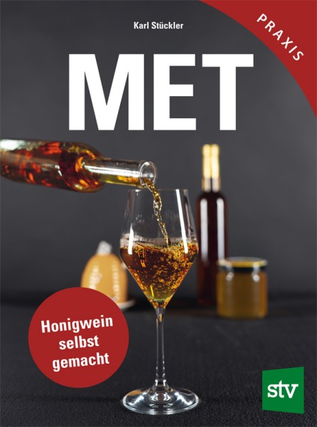 MET - Honigwein selbst gemacht